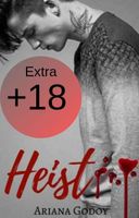 Heist [Extra +18]