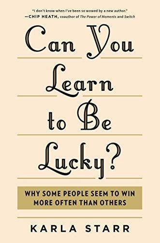 Can you learn to be lucky?