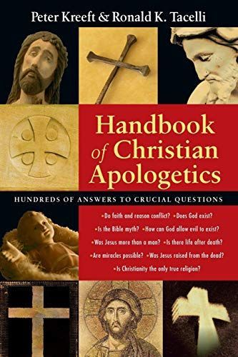 Handbook of Christian Apologetics