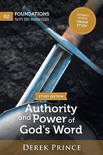 Authority and Power of God's Word - STUDY VERSION