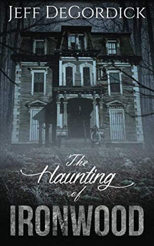 The Haunting of Ironwood
