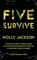 Five Survive