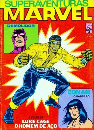 Superaventuras Marvel nº 4 - A Volta de Luke Cage o Homem de Aço
