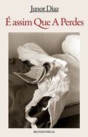 É Assim Que a Perdes