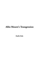 Abbe Mouret's Transgression