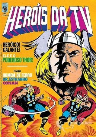 Heróis da TV - Heróico! Galante! Ele é o Poderoso Thor