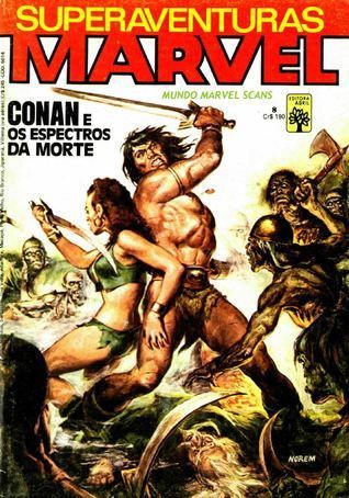 Superaventuras Marvel nº 8 - Conan e os Espectros da Morte