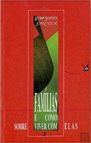 Famílias... e como (sobre)viver com elas