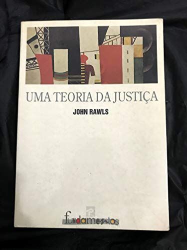Uma teoria da justiça