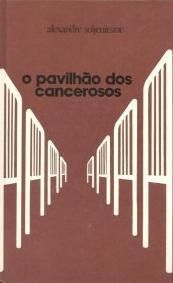 O Pavilhão dos Cancerosos
