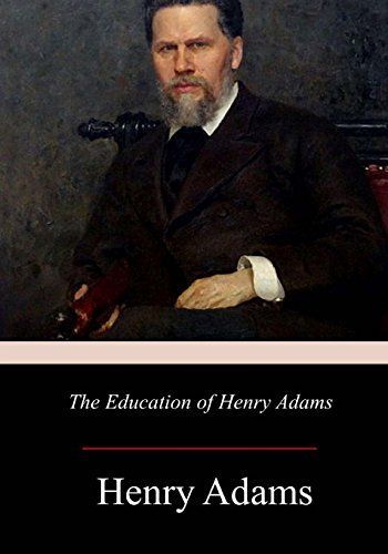 The Education of Henry Adams