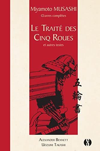 Le Traité des cinq roues et autres textes