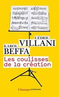 Les coulisses de la création