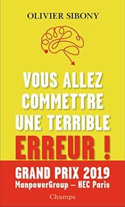 Vous allez commettre une terrible erreur !