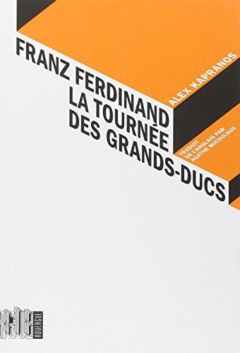 Franz Ferdinand, la tournée des grands-ducs