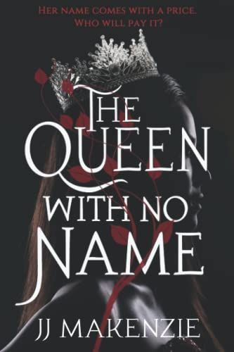 The Queen With No Name