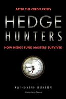 Hedge hunters