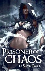 Prisoner of Chaos
