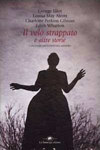 Il velo strappato e altre storie