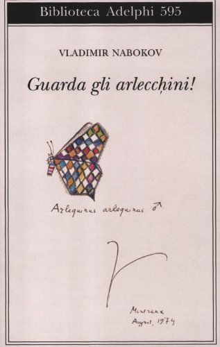 Guarda gli arlecchini!
