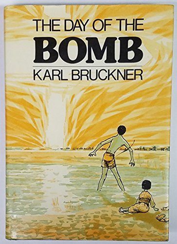 The Day of the Bomb