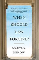When Should Law Forgive?