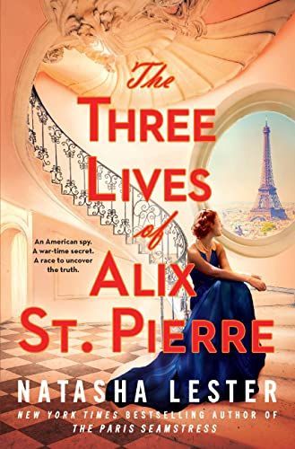 Three Lives of Alix St. Pierre