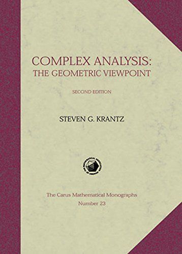 Complex Analysis: The Geometric Viewpoint: Second Edition