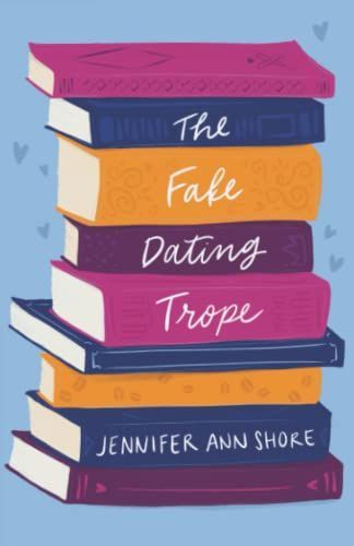 The Fake Dating Trope