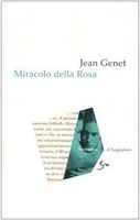 Miracolo della rosa