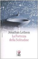 La fortezza della solitudine