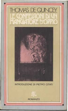 Le confessioni di un mangiatore d'oppio