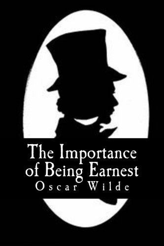 The Importance of Being Earnest