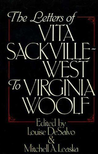 The Letters of Vita Sackville-West to Virginia Woolf