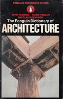 Dictionary of Architecture, The Penguin (Reference Books)
