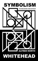 Symbolism, Its Meaning and Effect