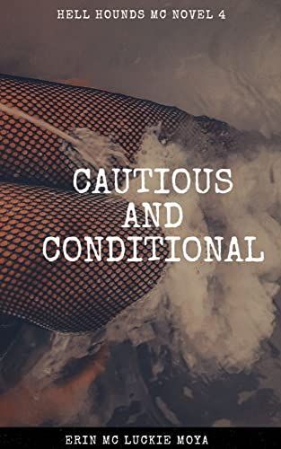 Cautious and Conditional