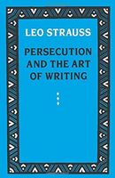 Persecution and the Art of Writing