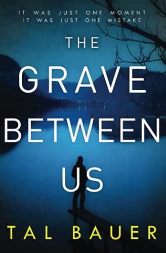 The Grave Between Us