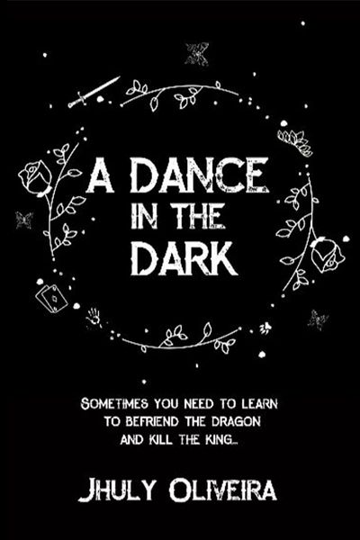 A Dance in the Dark