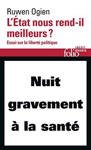 L'État, nous rend-il meilleurs?