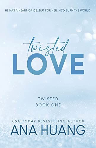 Twisted Love por Ana Huang🌶️📚 POV. Se enamora del mejor amigo