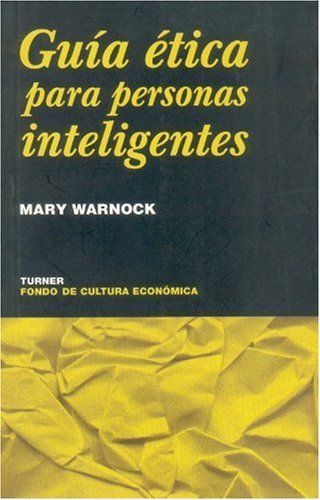 Guia Etica Para Personas Inteligentes (Noema)