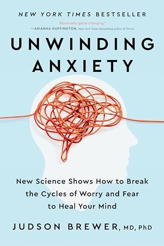 Unwinding Anxiety