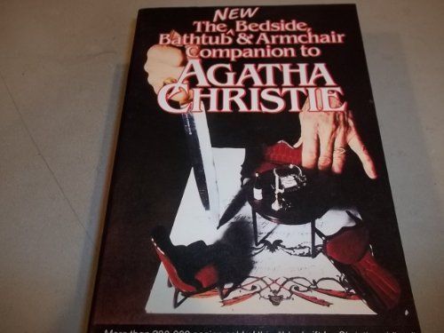 The New Bedside, Bathtub & Armchair Companion to Agatha Christie