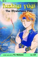 Fushigi Yugi: The Mysterious Play: Volume 10: Enemy.
