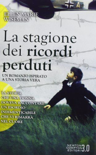 La stagione dei ricordi perduti
