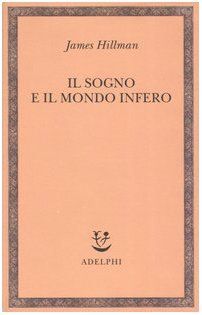 Il sogno e il mondo infero