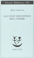 Gli stati molteplici dell'essere