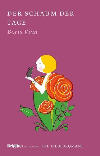 Der Schaum der Tage